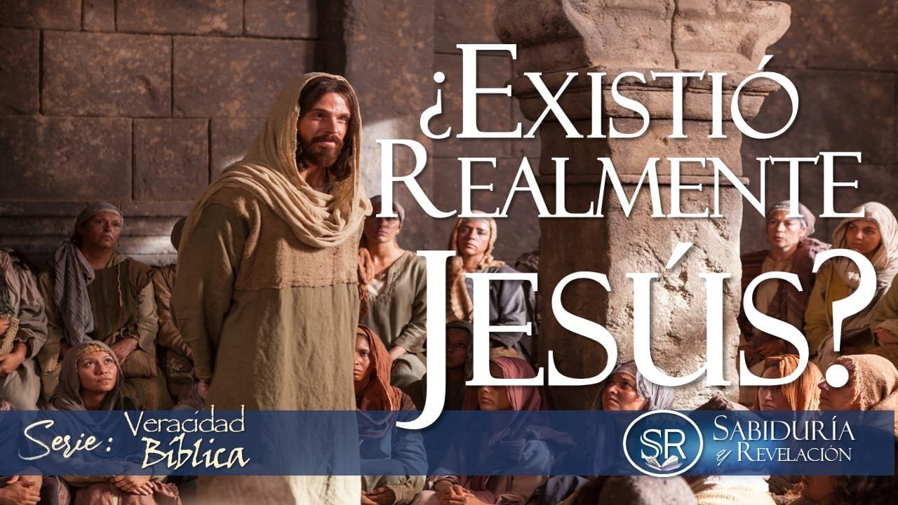 ¿EXISTIÓ REALMENTE JESÚS?