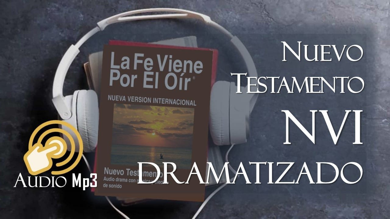 NUEVO TESTAMENTO DRAMATIZADO NVI  MP3