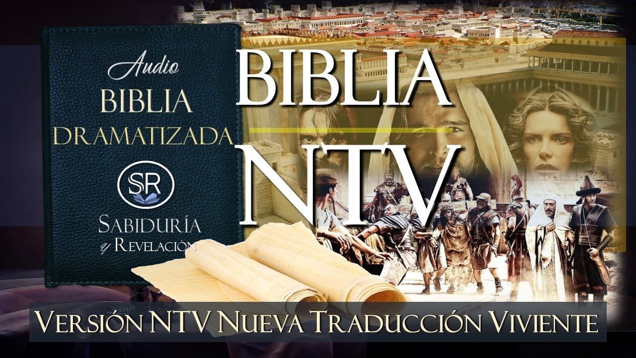 DESCARGUE AQUÍ LA AUDIO BIBLIA NTV COMPLETA